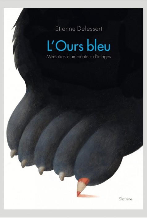 L'ours bleu, mémoires d'un créateur d'image