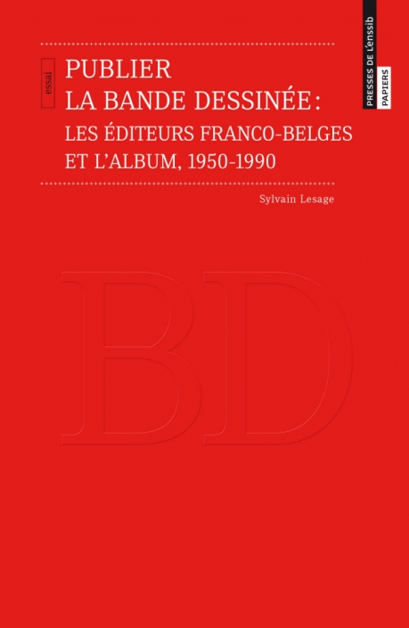 Publier la bande dessinée, de Sylvain Lesage