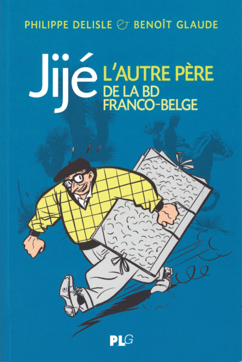 Jije, l'autre père, de Philippe Delisle et Benoît Glaude