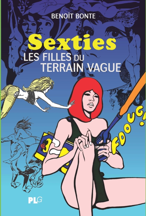 Sexties, les filles du terrain vague