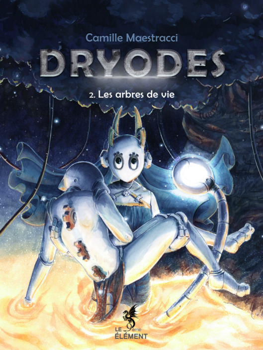 Dryodes II Les arbres de vie