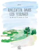 Ralen­tir dans les virages