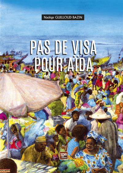 Pas de visa pour Aïda