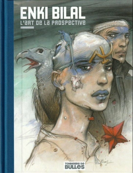 Enki Bilal - L'art de la prospective