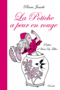 La potiche a peur en rouge