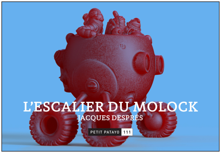 L'escalier du Moloch