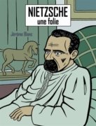 Nietzsche, une Folie